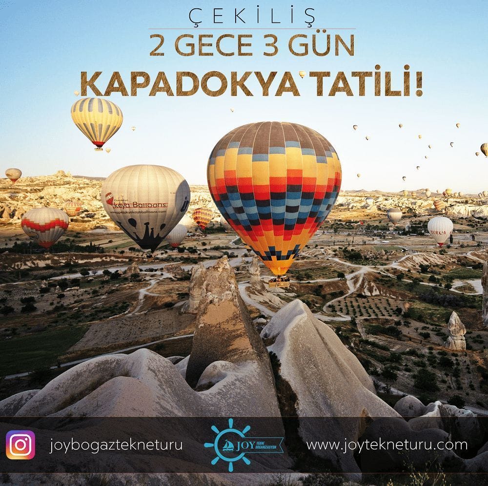 Joy Tekne Tur Kapadokya Tatili Çekilişi